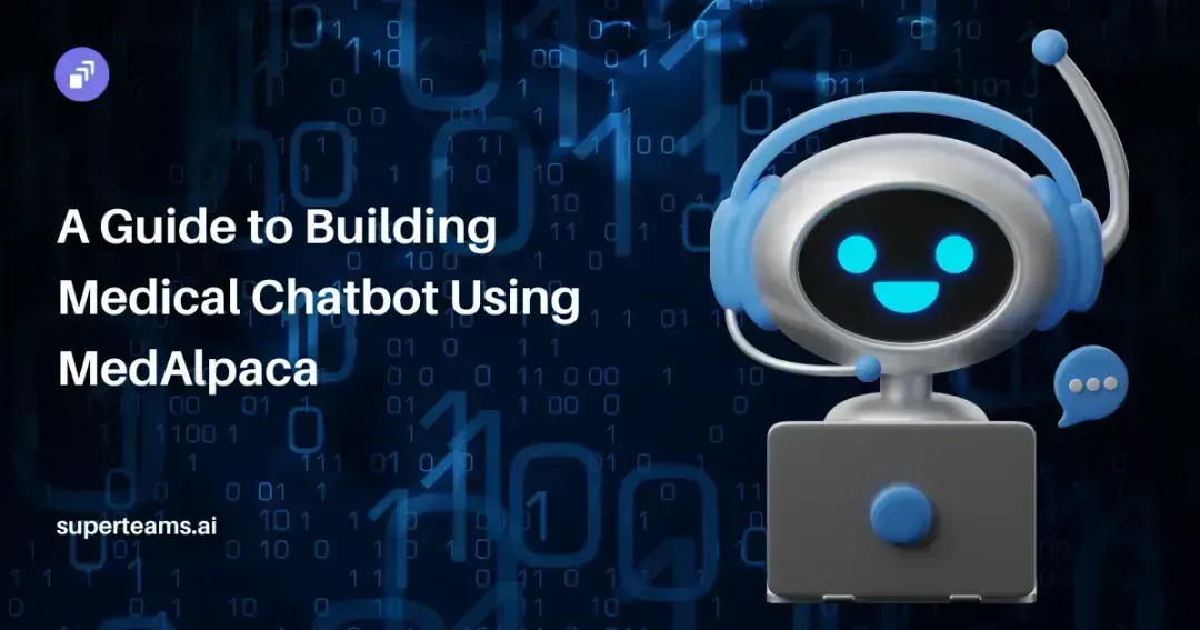A Guide to Building Medical Chatbot Using MedAlpaca