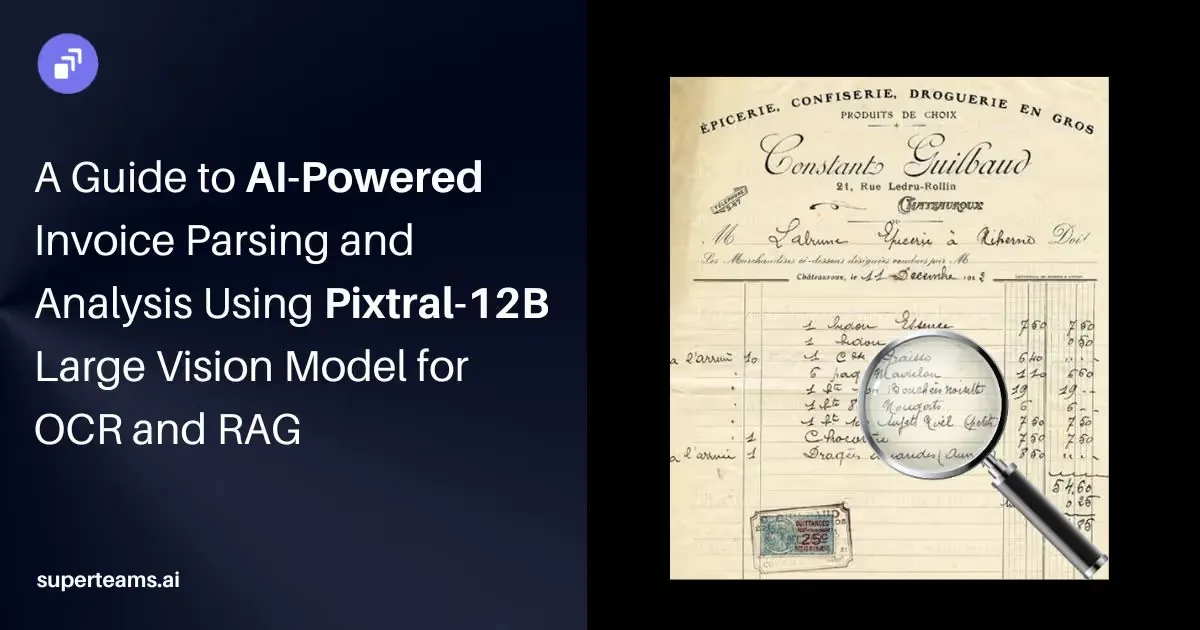 A Guide to Invoice Parsing and Analysis Using Pixtral-12B Model for OCR and RAG