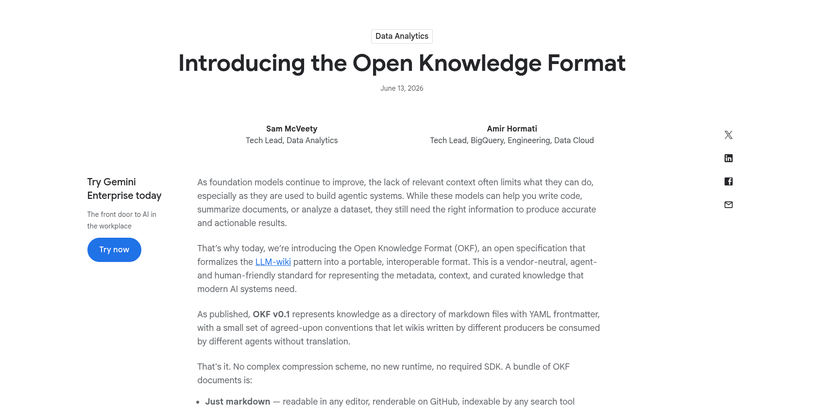 Google Cloud's announcement post 'Introducing the Open Knowledge Format', dated June 13, 2026, by Sam McVeety (Tech Lead, Data Analytics) and Amir Hormati (Tech Lead, BigQuery). The text describes OKF as an open specification that formalizes the LLM-wiki pattern into a portable, interoperable, vendor-neutral format, with OKF v0.1 representing knowledge as a directory of markdown files with YAML frontmatter and a small set of agreed-upon conventions, and no compression scheme, new runtime, or required SDK.