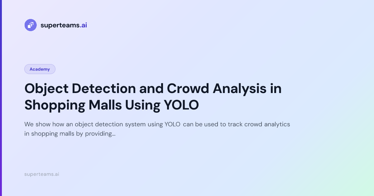 Object Detection and Crowd Analysis in Shopping Malls Using YOLO ...